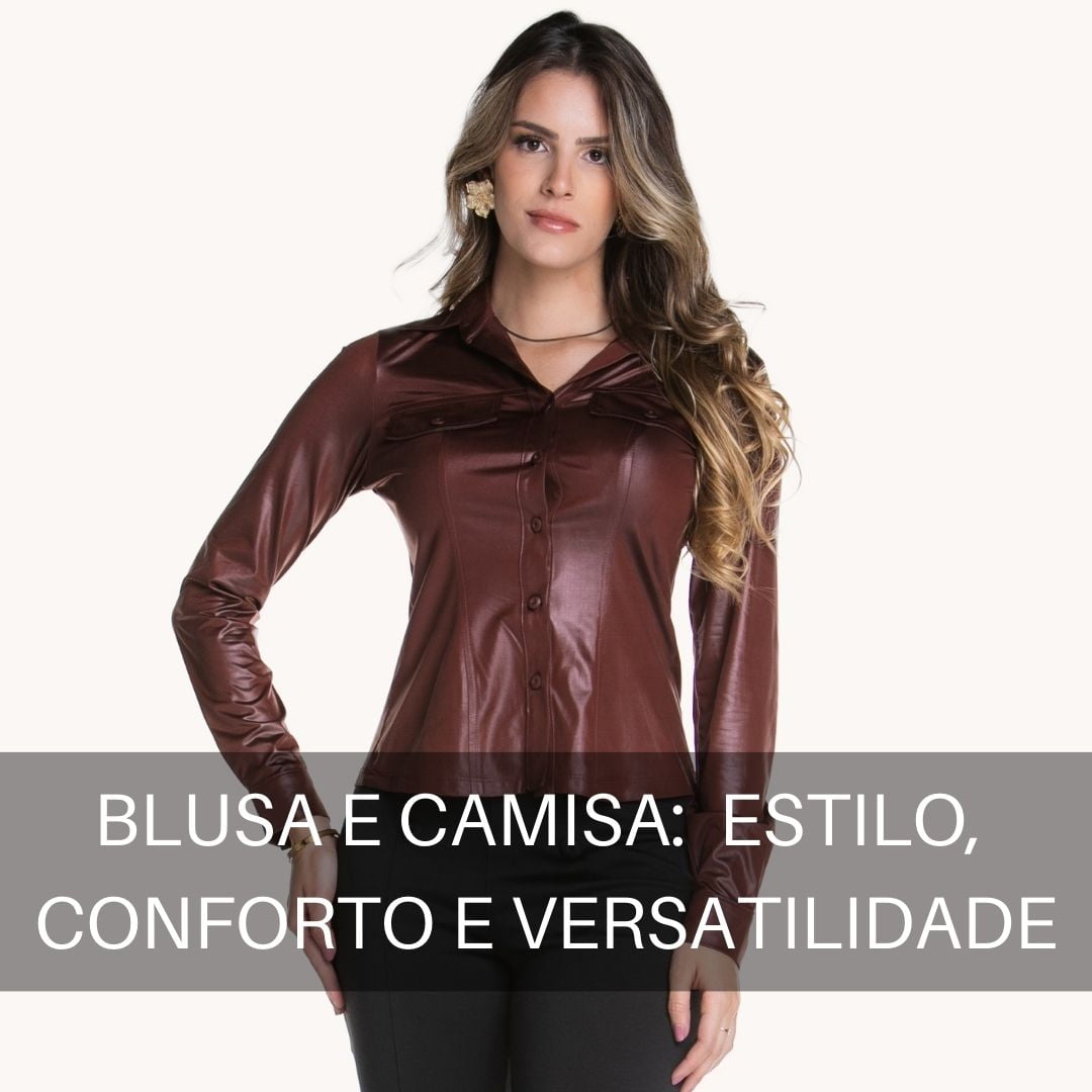 Blusa Feminina / Camisa Feminina